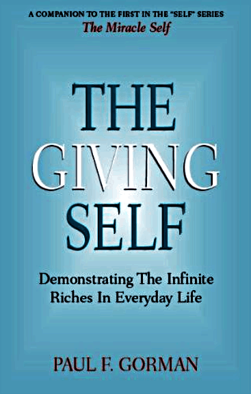 The giving self by Paul F Gorman